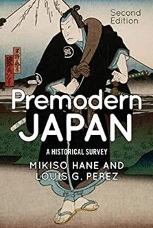 Premodern Japan A Historical Survey 2nd Edition PDF