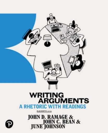 Writing Arguments a Rhetoric with Readings 11th Edition PDF