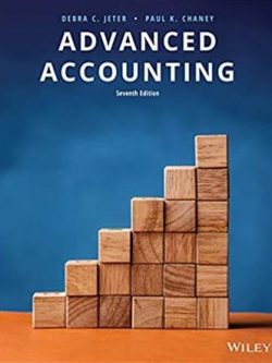 Advanced Accounting 7th Edition Debra C. Jeter, ISBN-13: 978-1119373209