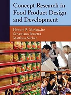 Concept Research in Food Product Design and Development, ISBN-13: 978-0813824246