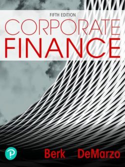 Corporate Finance 5th Edition Jonathan Berk, ISBN-13: 9780135183809