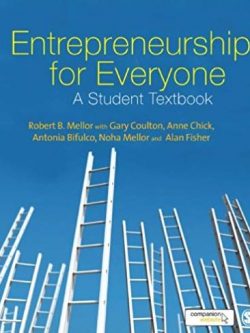 Entrepreneurship for Everyone: A Student Textbook, ISBN-13: 978-1412947763