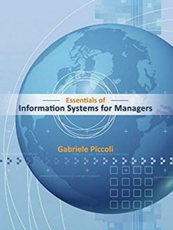 Essentials of Information Systems for Managers, ISBN-13: 978-1118057117