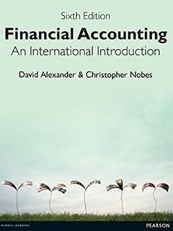 Financial Accounting: An International Introduction 6th Edition, ISBN-13: 978-1292102993