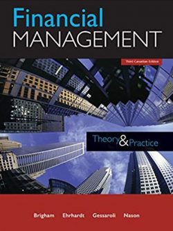 Financial Management: Theory and Practice 3rd Canadian Edition, ISBN-13: 978-0176583057