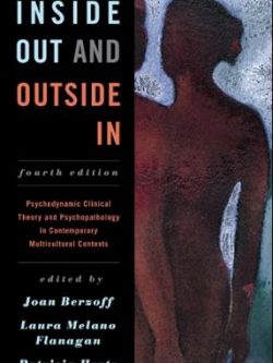 Inside Out and Outside In 4th Edition Joan Berzoff, ISBN-13: 978-1442236844