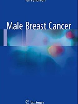 Male Breast Cancer Ian Fentiman, ISBN-13: 978-3319046686