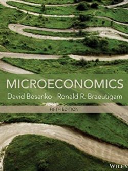 Microeconomics 5th Edition, ISBN-13: 978-1118572276