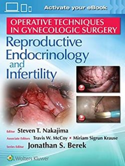 Operative Techniques in Gynecologic Surgery, ISBN-13: 978-1496330154