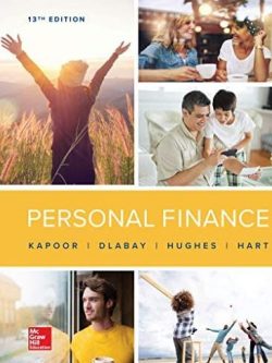 Personal Finance 13th Edition Jack Kapoor, ISBN-13: 978-1260013993