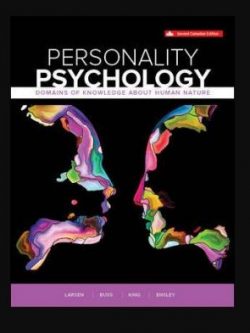 Personality Psychology 2nd Canadian Edition Randy J. Larsen, ISBN-13: 978-1260065770