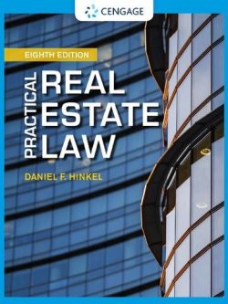 Practical Real Estate Law 8th Edition Daniel F. Hinkel, ISBN-13: 978-0357358375