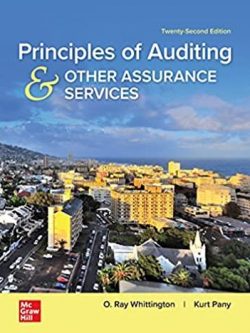 Principles of Auditing & Other Assurance Services 22nd Edition, ISBN-13: 978-1260247954