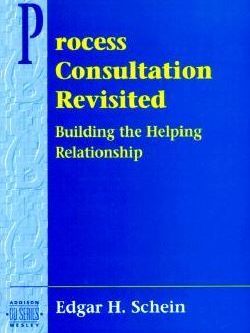 Process Consultation Revisited: Building the Helping Relationship, ISBN-13: 978-0201345964