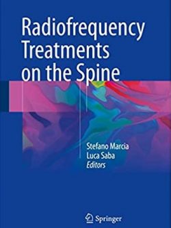 Radiofrequency Treatments on the Spine Stefano Marcia, ISBN-13: 978-3319414614