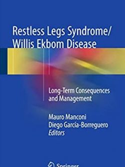 Restless Legs Syndrome/Willis Ekbom Disease Mauro Manconi, ISBN-13: 978-1493967759