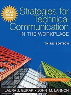 Strategies for Technical Communication in the Workplace 3rd Edition, ISBN-13: 978-0134586373