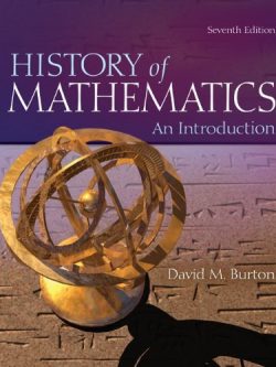 The History of Mathematics: An Introduction 7th Edition, ISBN-13: 978-0073383156