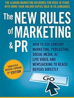 The New Rules of Marketing and PR 7th Edition David Meerman Scott, ISBN-13: 978-1119651543