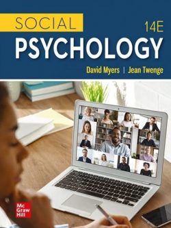 Social Psychology 14th Edition David Myers, ISBN-13: 978-1260718898