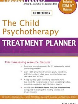 The Child Psychotherapy Treatment Planner 5th Edition, ISBN-13: 978-1118067857
