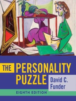 The Personality Puzzle Eighth Edition David C. Funder, ISBN-13: 978-0393421781