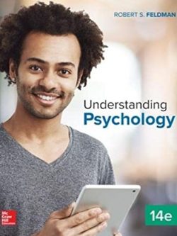 Understanding Psychology 14th Edition Robert Feldman, ISBN-13: 978-1260194524