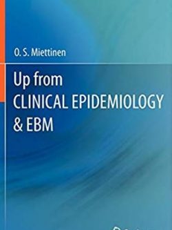 Up from Clinical Epidemiology & EBM, ISBN-13: 978-9048195008