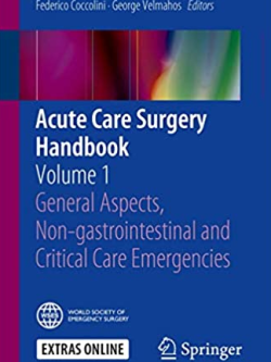 Acute Care Surgery Handbook: Volume 1 Salomone Di Saverio, ISBN-13: 978-3319153407