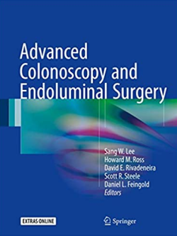 Advanced Colonoscopy and Endoluminal Surgery Sang W. Lee, ISBN-13: 978-3319483689