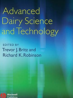 Advanced Dairy Science and Technology 1st Edition Trevor Britz, ISBN-13: 978-1405136181