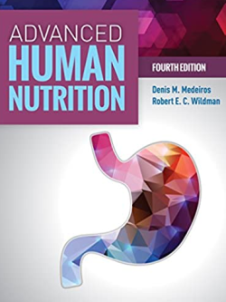 Advanced Human Nutrition 4th Edition Denis M. Medeiros, ISBN-13: 978-1284123067