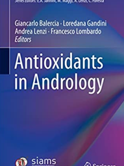 Antioxidants in Andrology Giancarlo Balercia, ISBN-13: 978-3319824208