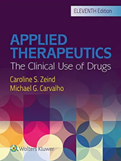 Applied Therapeutics 11th Edition Caroline S. Zeind, ISBN-13: 978-1496318299