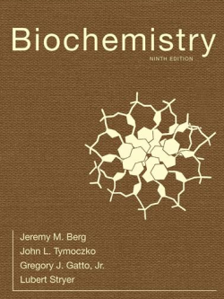 Biochemistry 9th Edition Lubert Stryer, ISBN-13: 978-1319114671