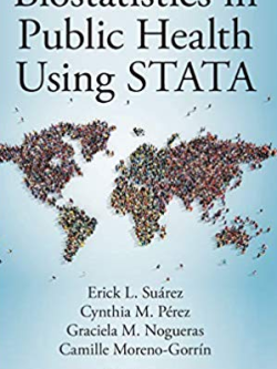 Biostatistics in Public Health Using STATA, ISBN-13: 978-1498721998