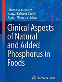 Clinical Aspects of Natural and Added Phosphorus in Foods, ISBN-13: 978-1493982370