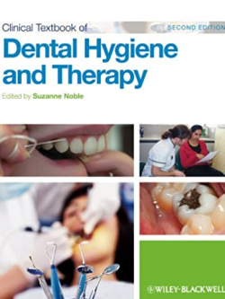 Clinical Textbook of Dental Hygiene and Therapy 2nd Edition, ISBN-13: 978-0470658376