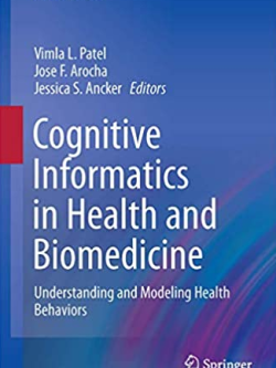 Cognitive Informatics in Health and Biomedicine: Understanding and Modeling Health Behaviors