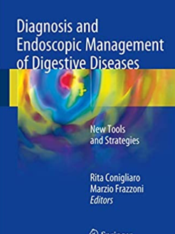 Diagnosis and Endoscopic Management of Digestive Diseases, ISBN-13: 978-3319423562