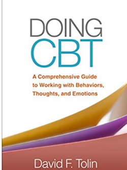 Doing CBT: A Comprehensive Guide to Working with Behaviors, Thoughts, and Emotions, ISBN-13: 978-1462527076