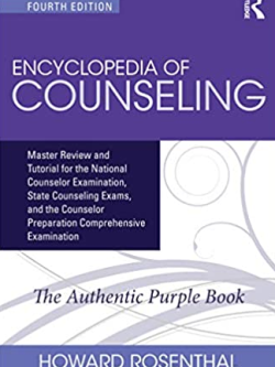 Encyclopedia of Counseling 4th Edition by Howard Rosenthal, ISBN-13: 978-1138942653