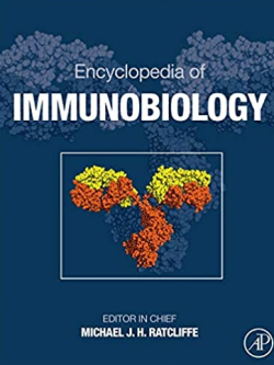 Encyclopedia of Immunobiology 1st Edition by Michael J.H. Ratcliffe, ISBN-13: 978-0123742797