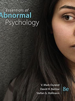 Essentials of Abnormal Psychology 8th Edition by V. Mark Durand, ISBN-13: 978-1337619370