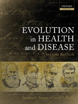 Evolution in Health and Disease 2nd Edition by Stephen C. Stearns, ISBN-13: 978-0199207466