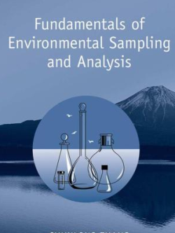 Fundamentals of Environmental Sampling and Analysis by Chunlong Zhang, ISBN-13: 978-0471710974