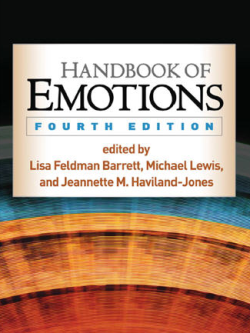 Handbook of Emotions 4th Edition by Lisa Feldman Barrett, ISBN-13: 978-1462525348