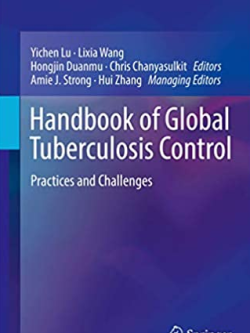 Handbook of Global Tuberculosis Control: Practices and Challenges by Yichen Lu, ISBN-13: 978-1493966653