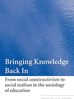 Bringing Knowledge Back In Michael F. D. Young, ISBN-13: 978-0415321211