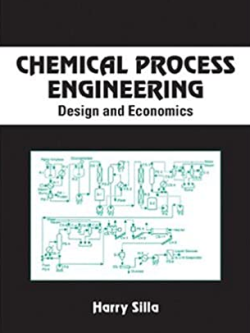 Chemical Process Engineering: Design And Economics Harry Silla, ISBN-13: 978-0824742744